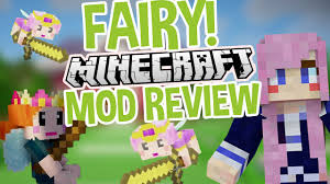 Fairy Mod Minecraft Mod Youtube