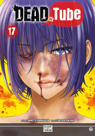 Dead Tube T17 Manga eBook by Mikoto Yamaguchi - EPUB Book | Rakuten Kobo  Greece