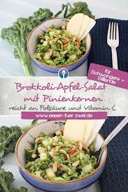 Brokkoli Apfel Salat Mit Pinienkernen Und Parmesan Grune Gemuse Power Fur Schwangere Und Stillende Brokkoli Apfelsalat Rezepte