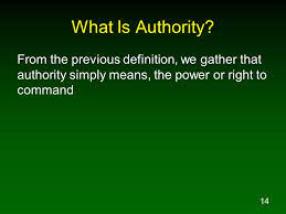 The power to enforce rules or give orders. Lesson 1 What Is Authority And Why Do We Need It Ppt Download