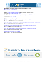 Large eddy simulation of longitudinal stationary vortices