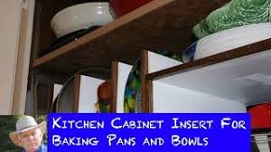 Browse cabinets that help you cook and bake with ease, including pots and pans. Kitchen Cabinet Insert For Cookie Sheets Baking Pans And Bowls How To Build Youtube