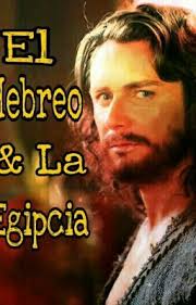 El Hebreo & La Egipcia