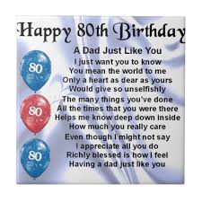 Happy Birthday Poem For Father Dad Poem 80th Birthday Ceramic Tile Zazzle Com In 2020 Happy 80th Birthday 80th Birthday Dad Poems