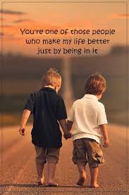 Friendships Quotes About Life Sayings People Who Make My Life Better Boom Sumo