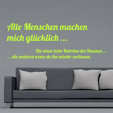 Ein wandtattoo selber zu machen, ist etwas zeitaufwendiger als ein gekauftes bild, aber dafür umso individueller. Alle Menschen Machen Mich Glucklich Wandtattoo