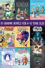 25 Best Graphic Novels For Kids Aged 6 To 12 Year Olds In 2020 Graphic Novel Novels Books