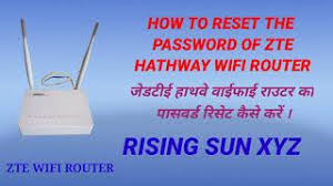 Step by step process unlock hathway router: Zte Router Password Reset Login Pages Finder