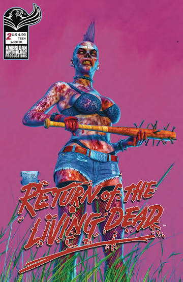 Return Of The Living Dead #2 A Spears Painted (02/26/2025) American My