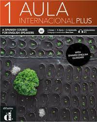 Aula internacional 2 libro del alumno download pdfdescargar delalumno pdf aulainternacional 3. Aula Internacional Plus Student S Book Exercise Book Mp3 Audio Download 1 A1 English Ed Spanish 9788418224157 European Schoolbooks Limited