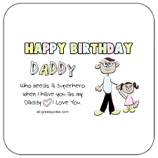 Check spelling or type a new query. Happy Birthday Daddy Animated Free Birthday Cards