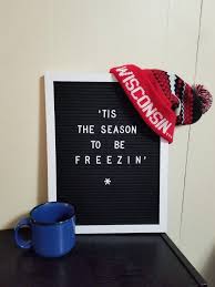 Why are all these letter board ideas so fun?! Tis The Season To Be Freezin Letterboard Signs Message Board Quotes Letter Board