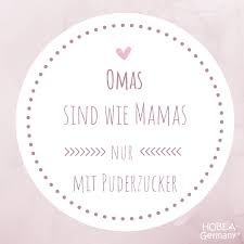 Omas Sind Wie Mamas Nur Mit Puderzucker Spruche Oma Opa Geschenk Liebe Familie Handmade Quotes Friendship Day Quotes Best Friend Poems