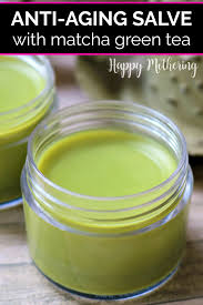 Matcha Green Tea Salve For Youthful Skin Diy Anti Aging Anti Aging Skin Products Homemade Skin Care