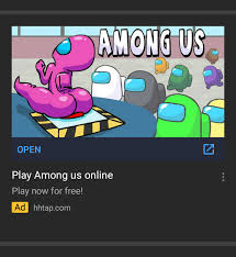 Among us play now online free. This Fake Among Us Ad Mildlyinfuriating
