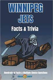 65 2 build an all new non copy jet!!!!!!!! Winnipeg Jets Facts Trivia Hundred Of Facts And Multiple Choice Questions Amazon Co Uk Viralnewt 9798479293573 Books