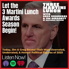 2023 Martini Awards Part 1: Most Overrated, Underrated, Honest Political  Figures