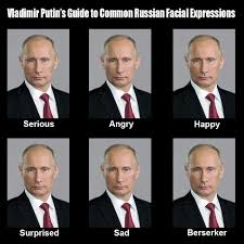He had a nice party, but it got awkward when two. Vladimir Putin S Guide To Common Russian Facial Expression Funny