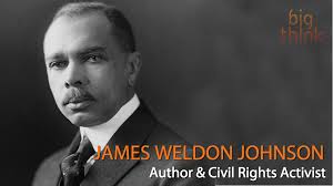 James Weldon Johnson: Judge a Nation By Its Best, Not Its Worst