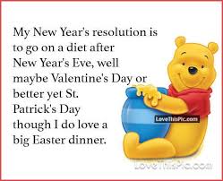 My New Years Resolution Winnie The Pooh Quote New Year Eve Quotes Funny Family Quotes Funny Winnie The Pooh Quotes
