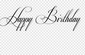 Happy birthday to you calligraphy greeting card hand lettering. Fancy Letter A Cool Font Happy Birthday In Cursive Png Download 1666x1080 8220037 Png Image Pngjoy