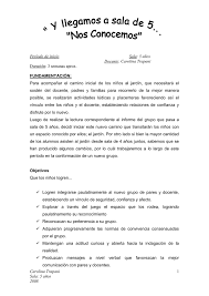 Es por eso que los educadores del nivel inicial tienen al frente una enorme responsabilidad: Y Llegamos A Sala De 5 Nos Conocemos