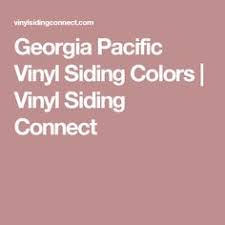 georgia pacific vinyl siding colors vinyl siding connect