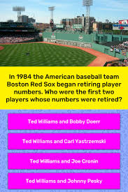 In a time when every side seems convinced it has the answers, the atlantic and hbo are p. When Boston Red Sox Began Retiring Trivia Answers Quizzclub