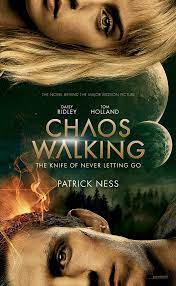 The knife of never letting go (chaos walking). Movie Alert Chaos Walking
