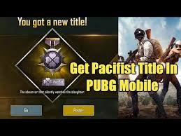 In pubg mobile hack, you will not get any uc hack or any bp hack. How To Get Pacifist Title In Pubg Mobile Easy Way To Obtain It Tricks Tips Pubg Youtube