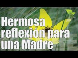 Feliz Dia De La Madre Hermosa Reflexion La Mama Mas Mala Del Mundo Youtube