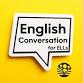 English Conversation for ELLs (New Location) event image