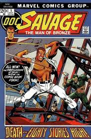 The Greatest Adventure Hero Doc Savage The Man Of Bronze Http Beachbumcomics Blogspot Com Marvel Comics Classic Comic Books Comic Book Covers