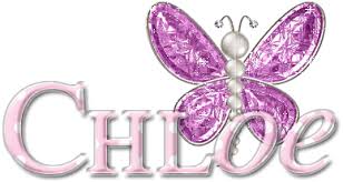 * * * * chloe, name of greek origin. Name Graphics Chloe 030852 Name Gif