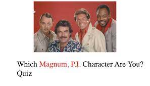 Magnum's grandfather, captain thomas sullivan magnum, jr., u.s.n., appeared in the … Which Magnum P I Character Are You Quiz Nsf Music Magazine