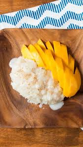 Thai Sticky Rice With Mango Recipe Mango Recipes Sticky Rice Recipes Recipes