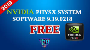 New Nvidia Physx System Software 9 19 0218 Free Download Youtube