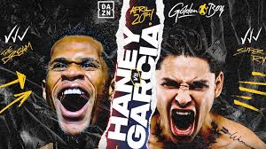 Deja Vu…Haney and García fighting The Decider