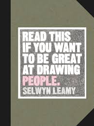 I like writing articles that help bring people closer together. Bis Read This If You Want To Be Great At Drawing People Selwyn Leamy Bis Publishers