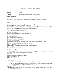 Kata norma dikaitkan dengan aturan dan moral dapat diartikan sebagai kebiasaan, kepercayaan atau kebiasaan. A Short Essay On Ethics Docsity