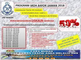 Pdrm offers 50% discount on traffic summons until 21st may! Program Moh Bayar Saman Trafik 2018 Polis Daerah Maran Facebook