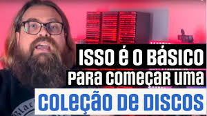 Como INICIAR uma COLEÇÃO de DISCOS de LP ou CD