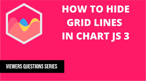 How To Hide Gridlines In Chart Js 3 Youtube