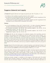 Participant price demand side quantity demanded (per week) 55 54 53 52 51 betsy casey daisy eddie market total nnnn 2 2 3 5 quantity supplied (per week) 55. Suppose Demand And Supply Phdessay Com