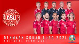 Denmark Squad Euro 2021 Priboemi Yk Youtube
