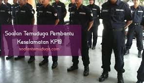 Soalan Temuduga Pembantu Keselamatan Kp19 Soalantemuduga Com