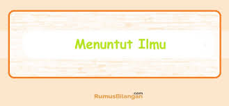 Maybe you would like to learn more about one of these? Pidato Bahasa Arab Menuntut Ilmu