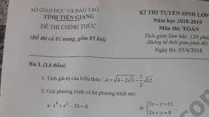 Đáp án đề thi tuyển sinh lớp 10 môn toán tỉnh tiền giang năm 2021 được vndoc sưu tầm và đăng tải. Ä'ap An Mon Toan Tuyá»ƒn Sinh Lá»›p 10 Táº¡i Tiá»n Giang NÄƒm Há»c 2018 2019 Viá»‡t Nam Má»›i