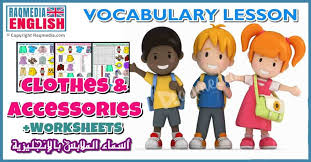 Clothes And Accessories Vocabulary With Pictures In 2021 Vocabulary Lessons Vocabulary Toddler Learning