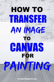 Cut three or four colored pages into long, narrow strips. How To Transfer A Reference Photo To A Canvas Trembeling Art